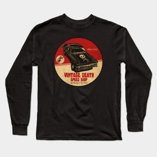 Vintage Death Speed Shop Long Sleeve T-Shirt